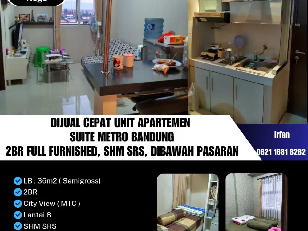 Dijual Cepat Unit Apartemen 
Suite Metro Bandung
2BR Full Furnished, SHM SRS, Dibawah pasaran