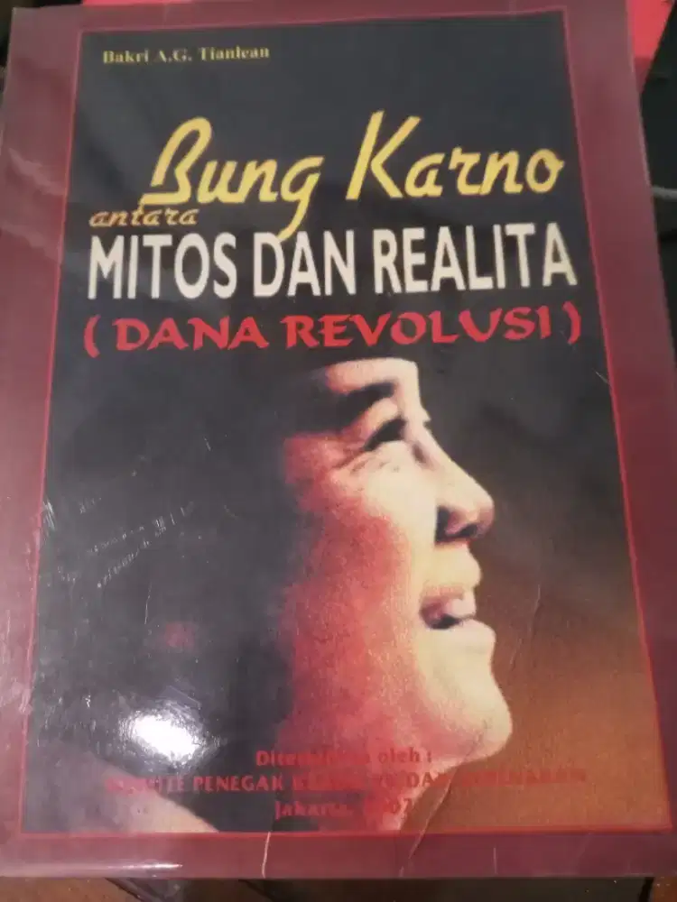 BUKU Bung Karno antara MITOS DAN REALITA (DANA REVOLUSI) BEKAS