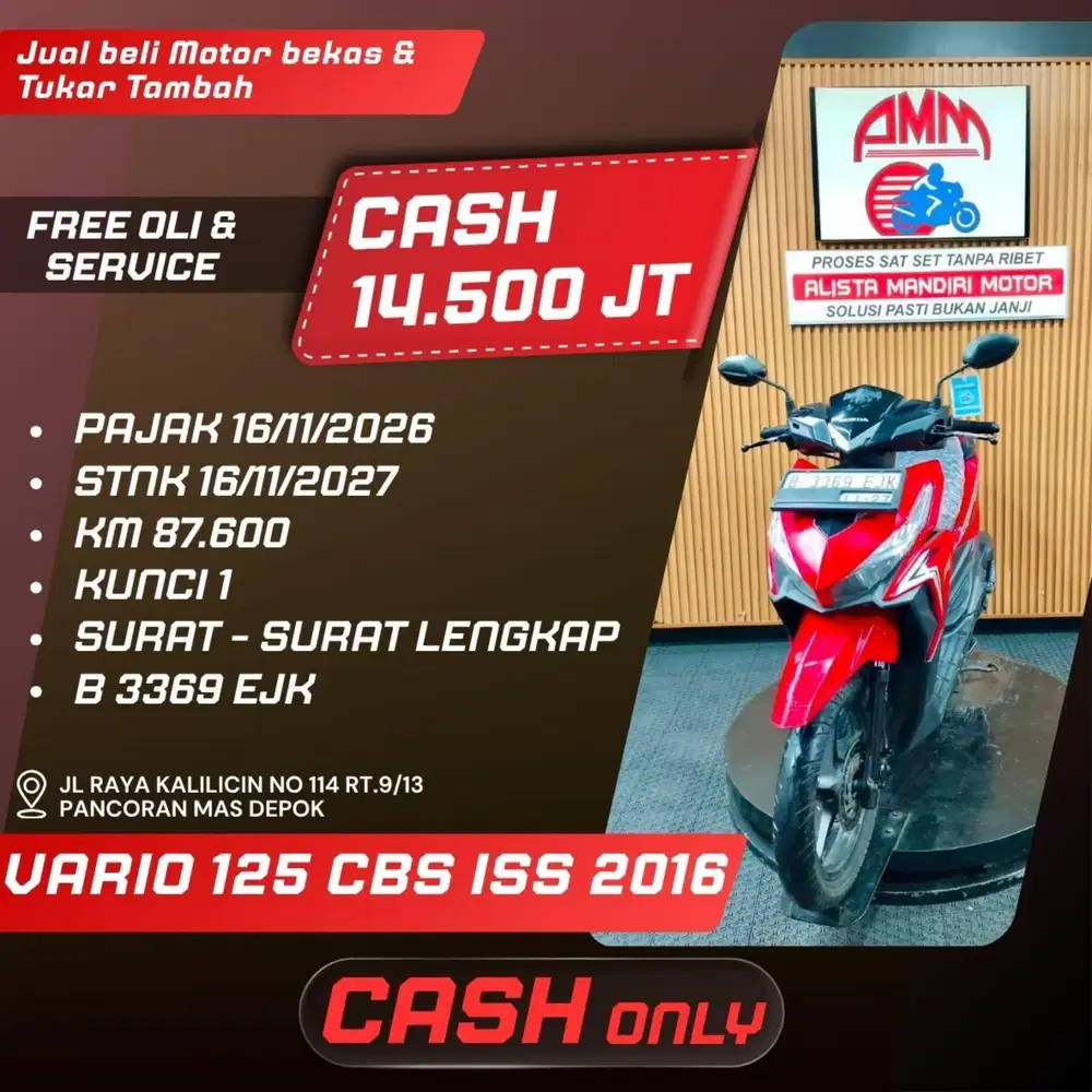 VARIO 125 CBS ISS 2016
CASH ONLY ALISTA