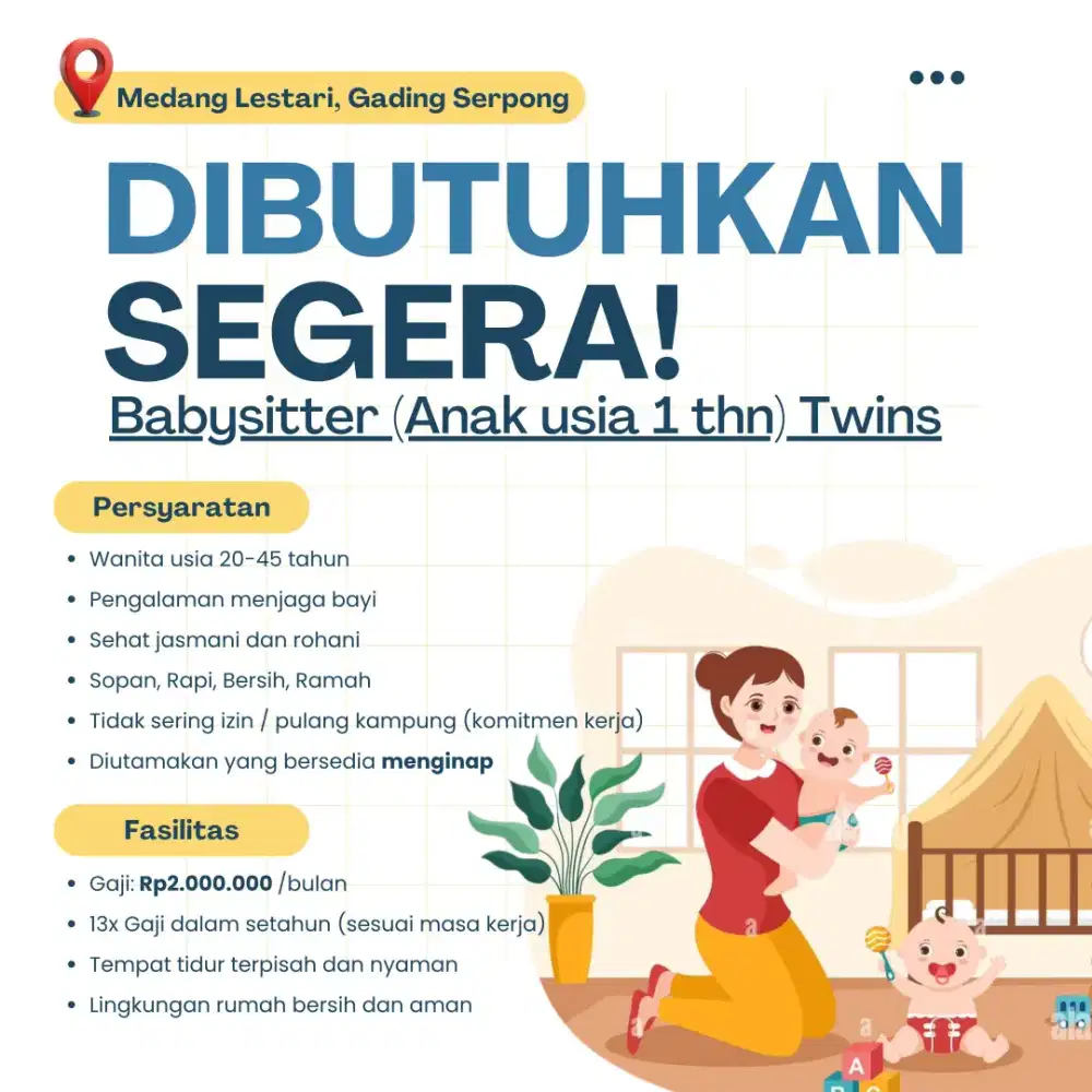Lowongan Baby Sitter Twin Toddlers l Usia 1 thn