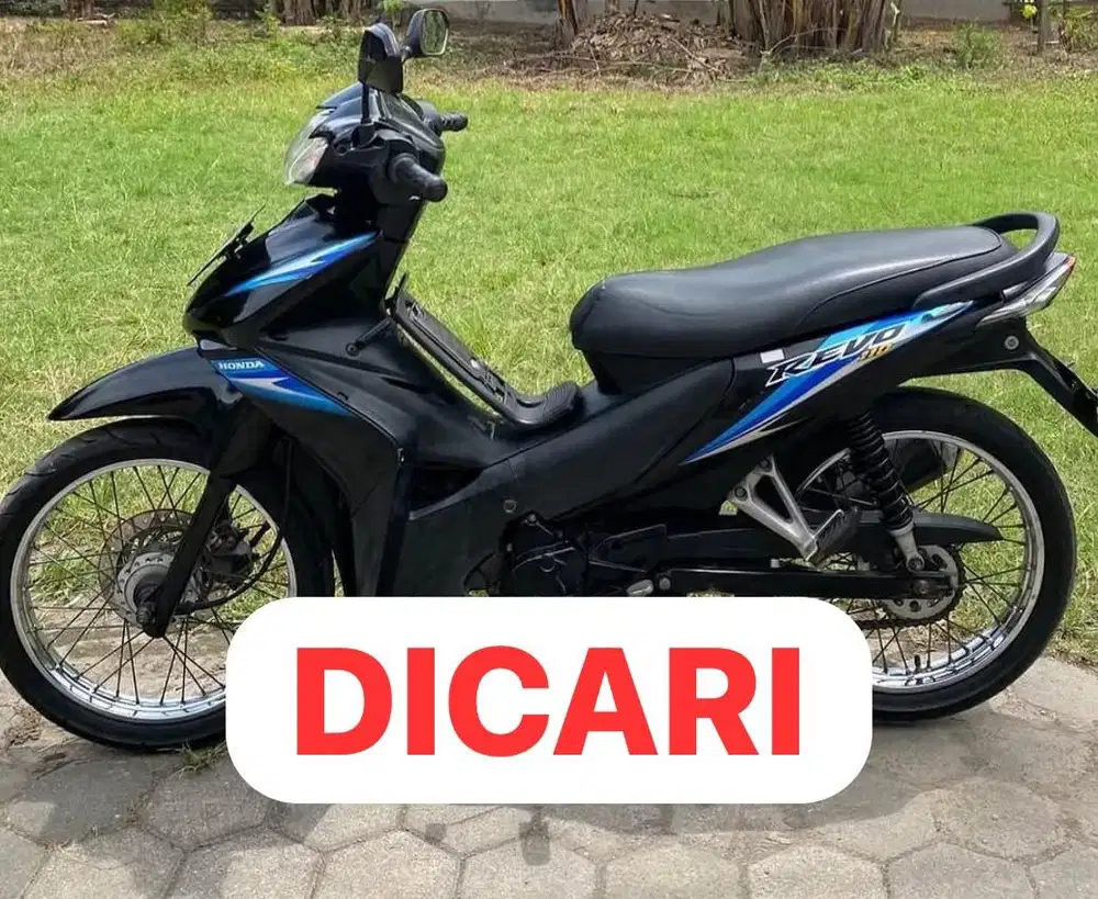 Di Cari Honda Revo Tahun 2009 Ke Atas Revo 2011 Revo 2012 Revo 2013