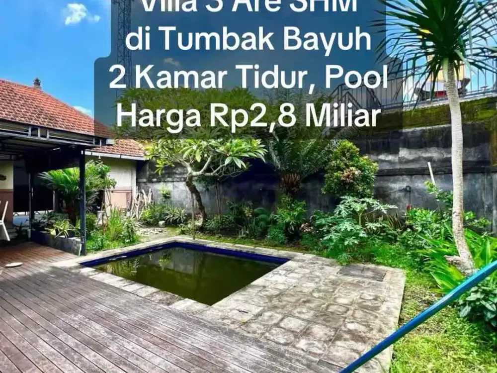 SALE Villa 3 Are SHM dengan Pool di Tumbak Bayuh