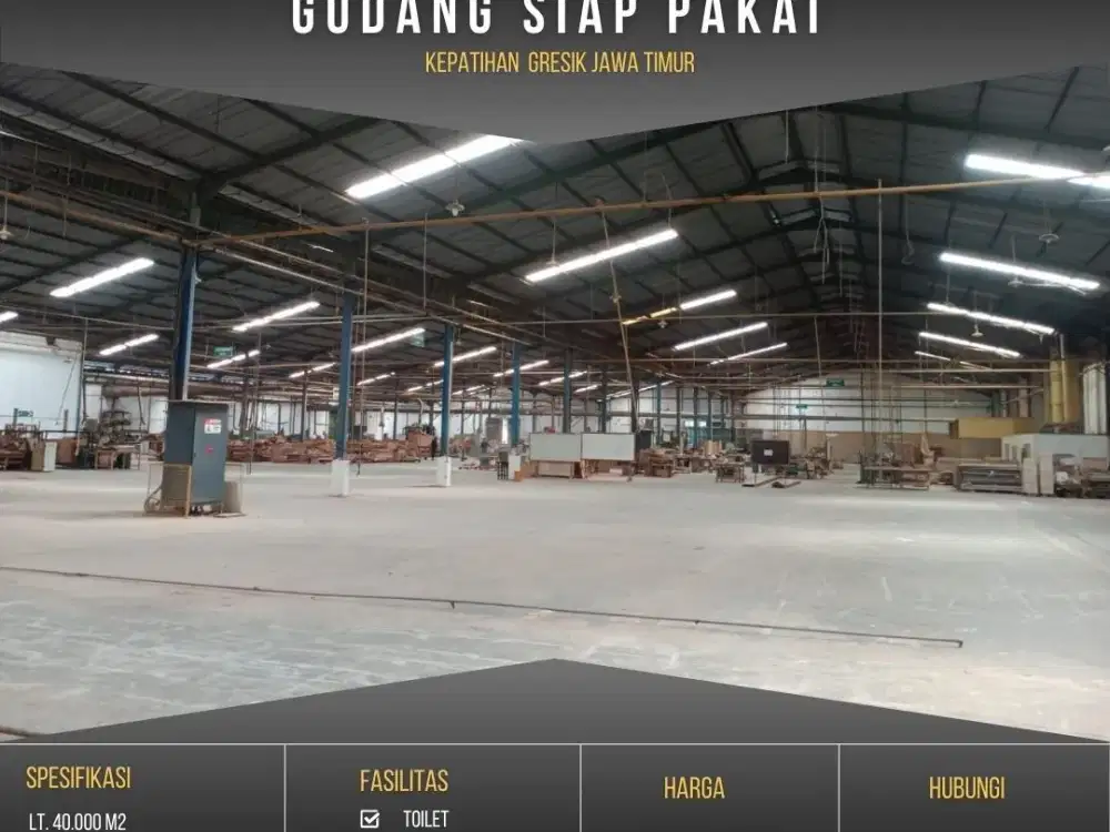 Gudang disewakan luas 15.000 m2 daerah menganti Gresik Jawa Timur ~ The EdGe
