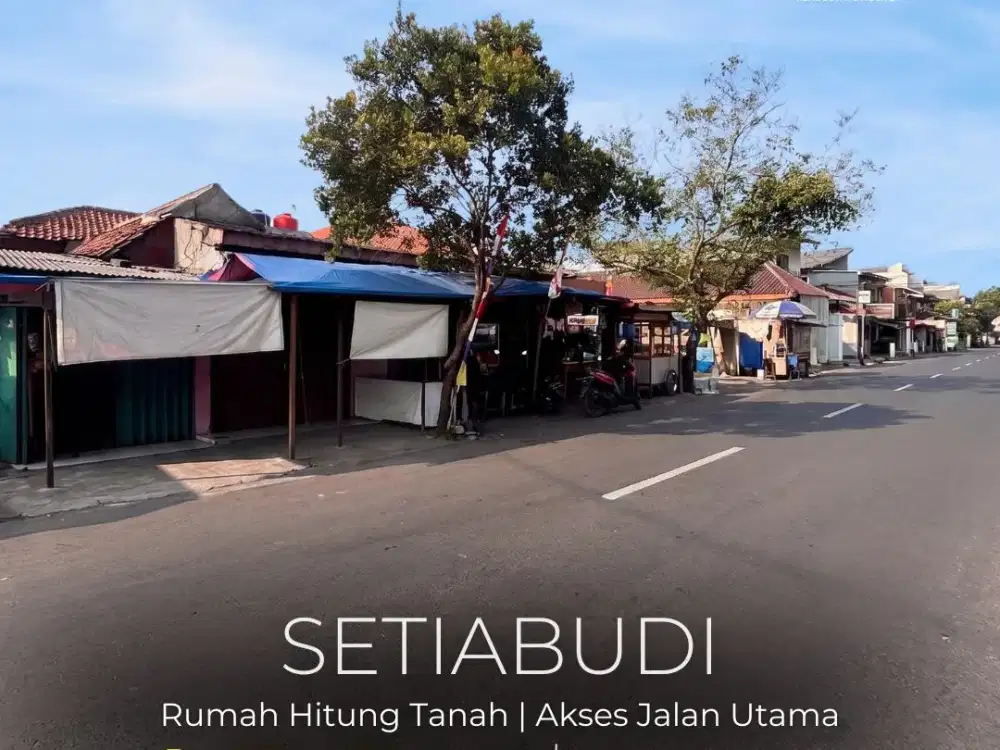 TERMURAH !! DIJUAL RUMAH HITUNG TANAH DI SETIABUDI, AKSES JALAN 2 MOBIL, LOKASI STRATAEGIS, SANGAT COCOK UNTUK TEMPAT USAHA, CAFFE ATAU KOST2AN, NEGO