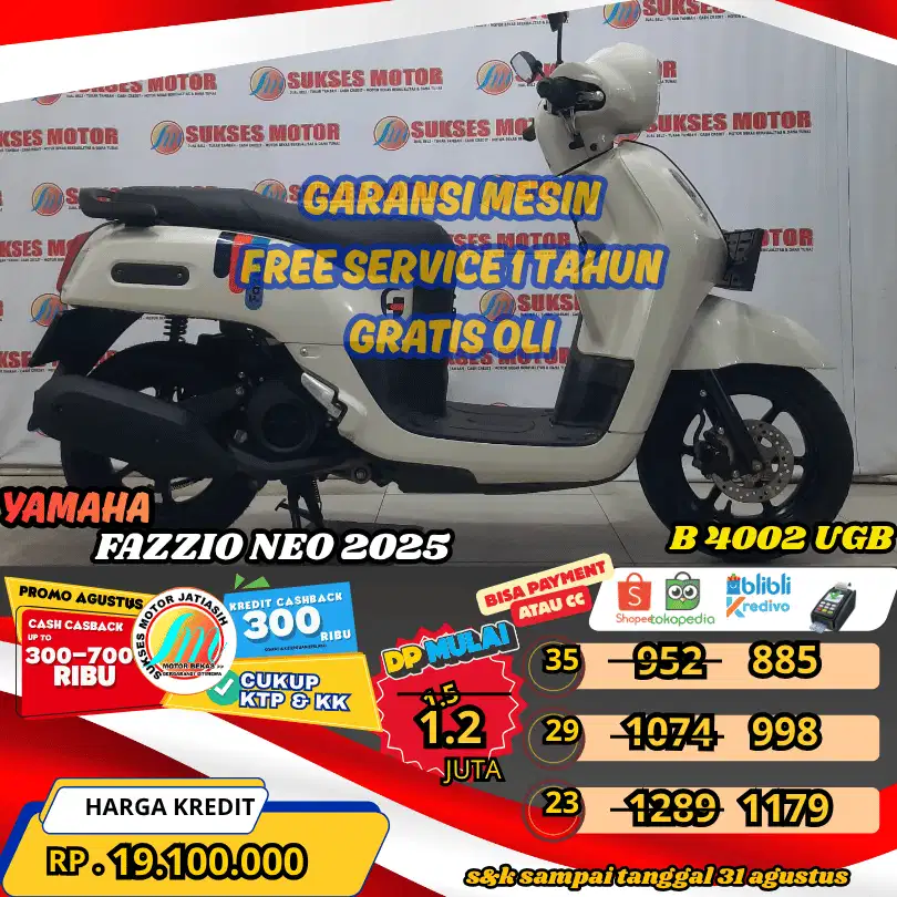 FAZZIO NEO 2025 BISA PAYMENTSPYLATER KREDIVO & CC (SUKSESMOTOR)