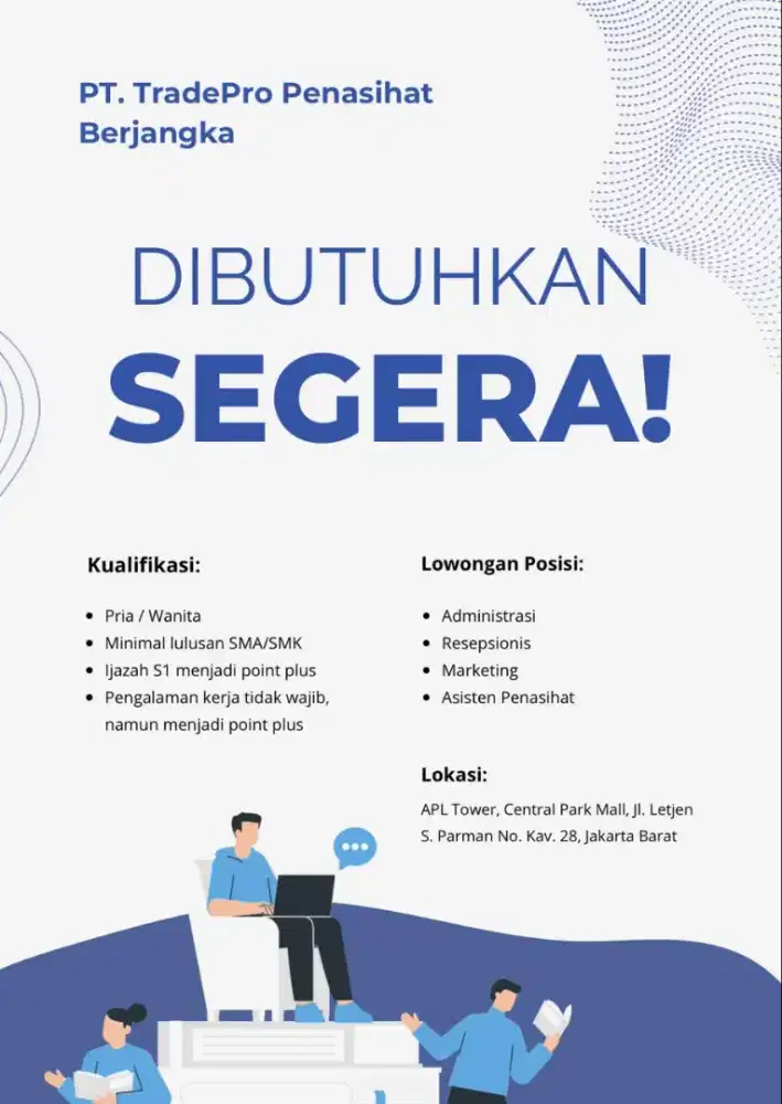 DIBUTUHKAN SEGERA!