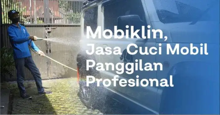 [DICARI KARYAWAN] Cuci mobil datang ke rumah - Bintaro - Mobiklin
