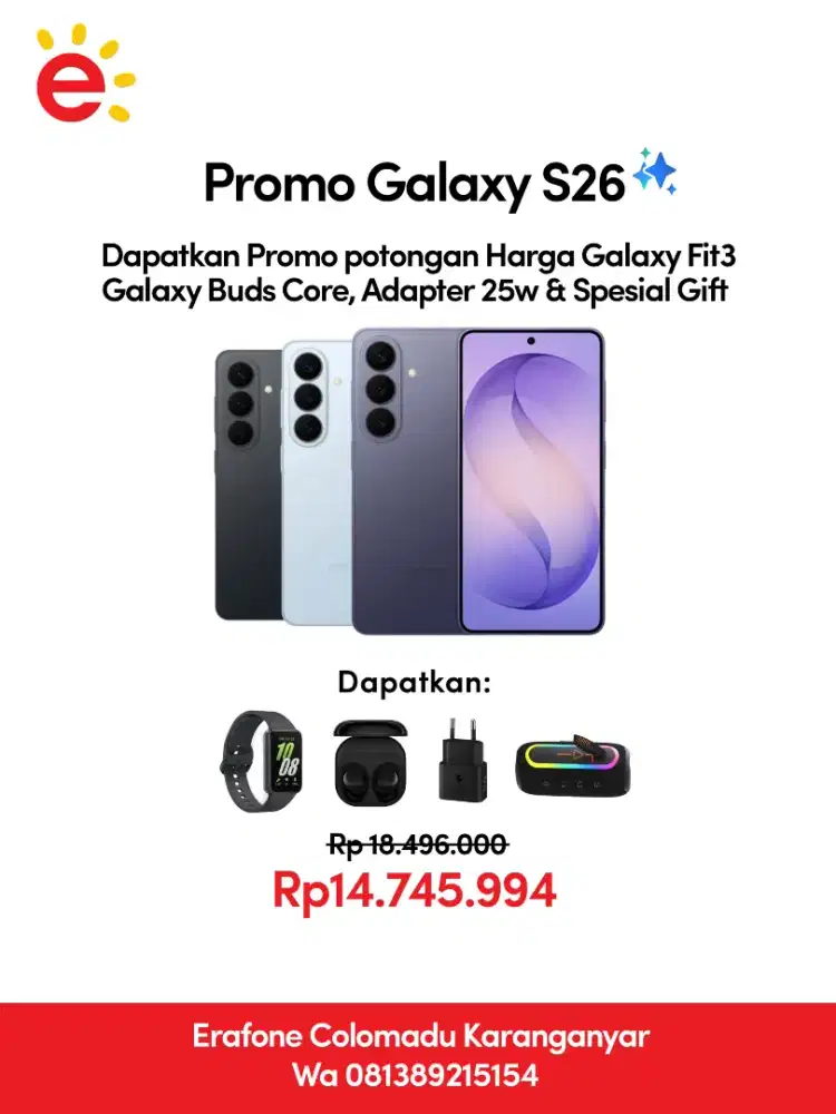Samsung Galaxy S26 Promo potongan Harga 3 Jutaan
