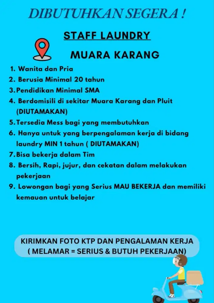 Dibutuhkan karyawna laundry secepatnya