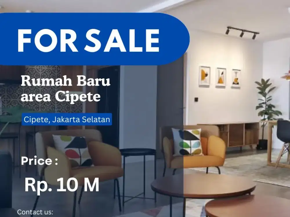 DIJUAL CEPAT Rumah Baru CIPETE JAKARTA SELATAN