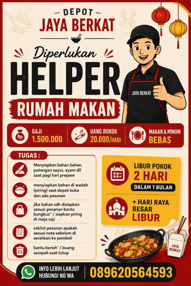 Loker Diperlukan Helper Rumah Makan