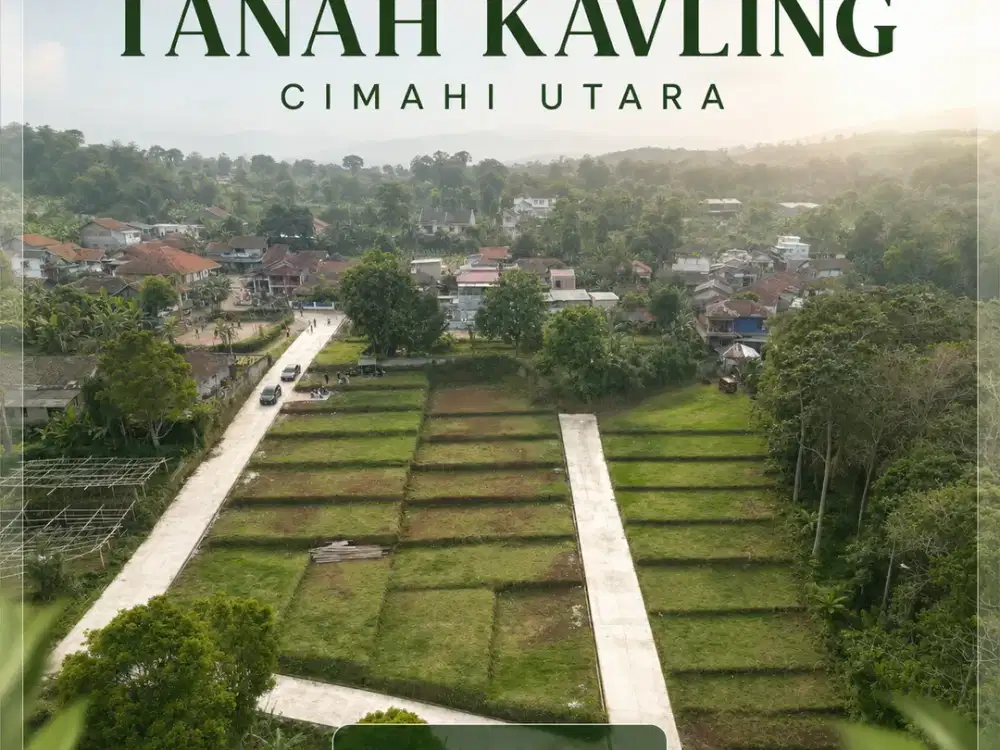 Tanah Kavling Strategis Cimahi Utara – 400JT