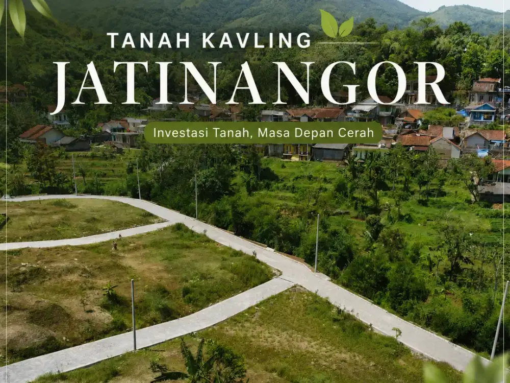 TANAH KAVLING DENGAN VIEW INDAH? JATINANGOR HADIR