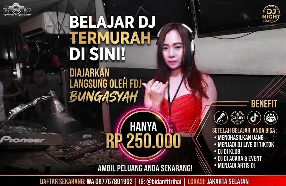 Kursus Belajar Dj Termurah Bisa Menghasilkan dan Menjadi artis dj