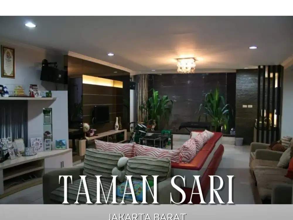 DIJUAL/DISEWAKAN CEPAT RUMAH SANGAT STRATEGIS DI TAMAN SARI JAKARTA BARAT