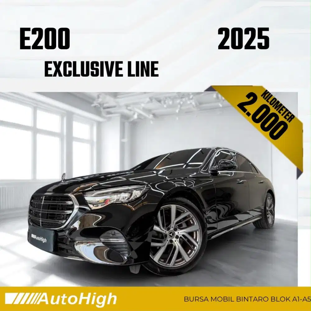 DP10% [Km2.000] E200 Exclusive 2025 Black Reg 2026 #AUTOHIGH