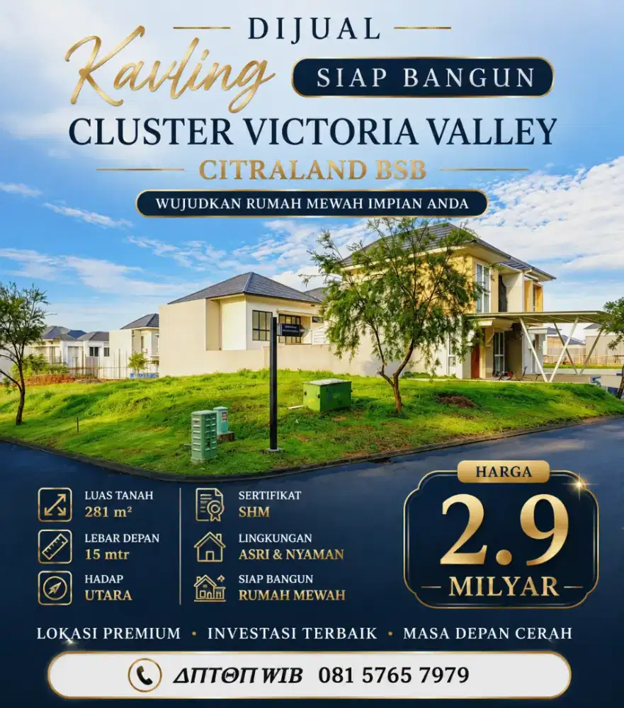 DIJUAL TANAH CLUSTER VICTORIA VALLEY BSB CITY