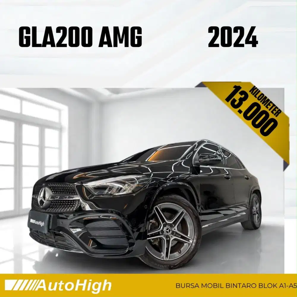 DP10% [Km13.000] GLA200 AMG 2024 Black / GLA 200 Reg 2025 #AUTOHIGH