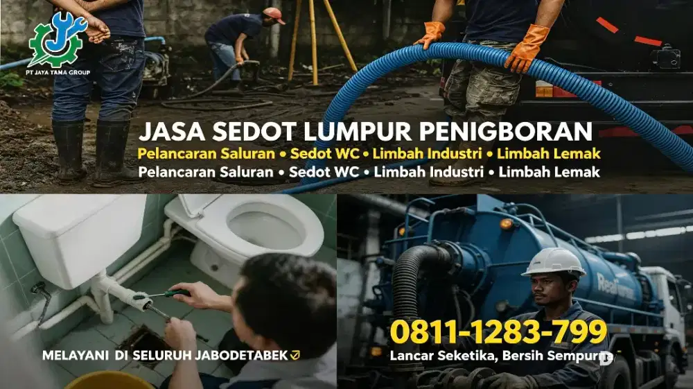 JASA SEDOT WC PENUH TEMBAK SALURAN MAMPET TUNTAS. AREA BEKASI