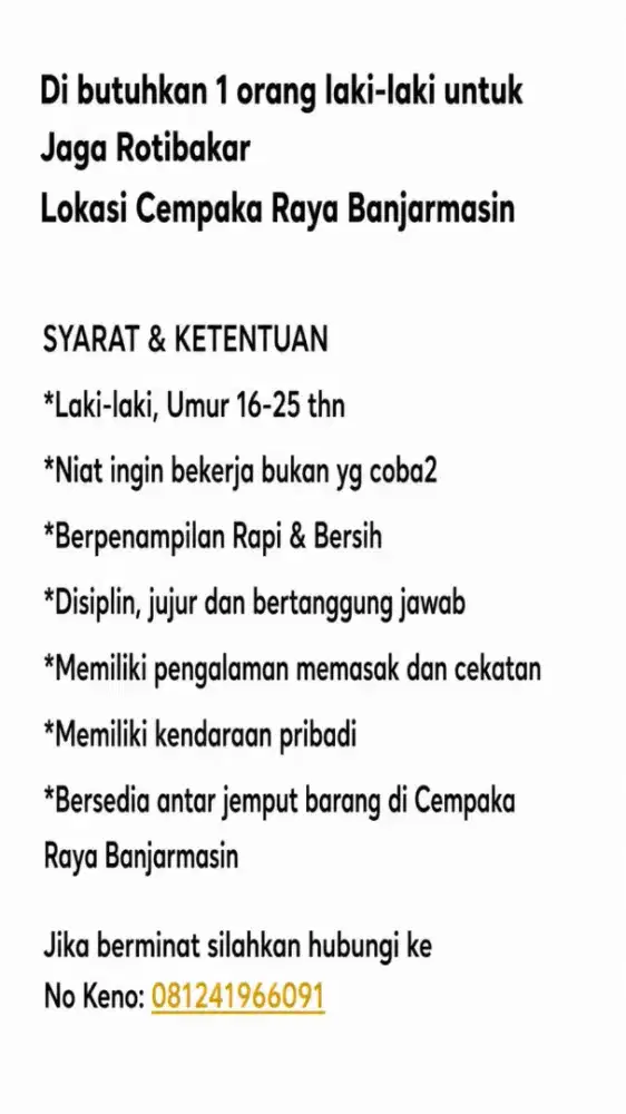 Dicari laki laki buatJaga rotibakar