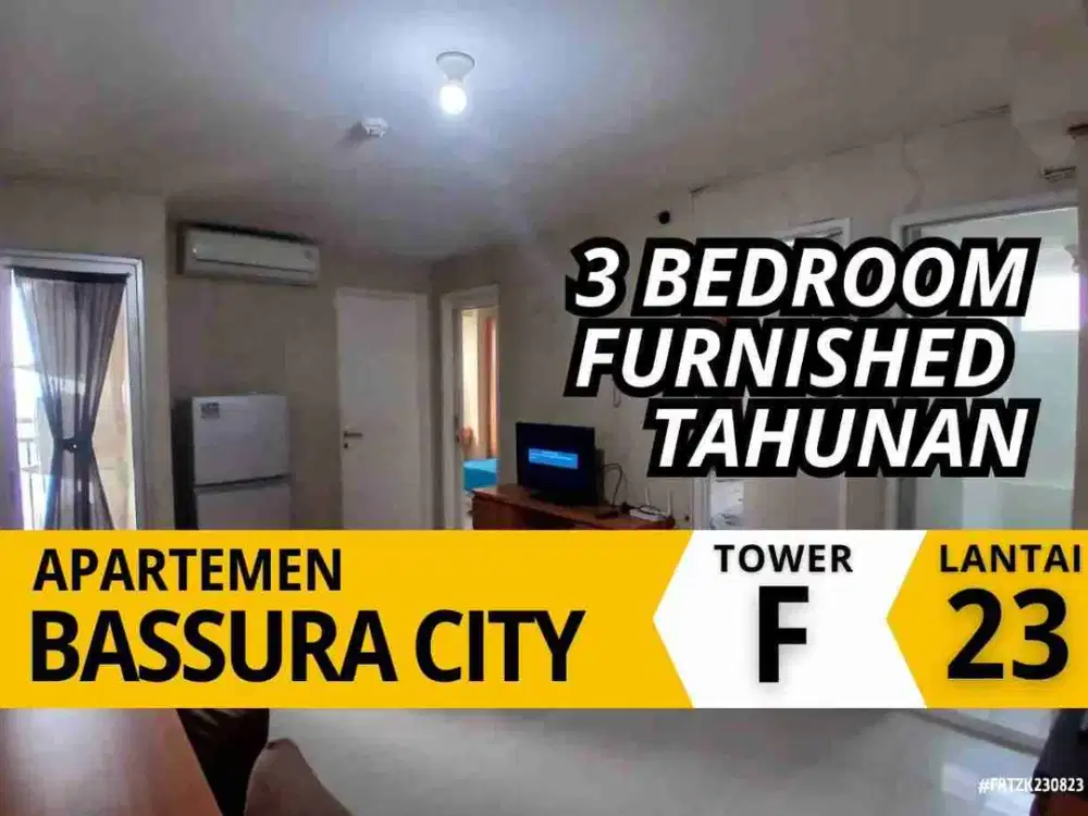 Sewa 3 Bedroom Murah Tower F Lantai 23 Apartemen Bassura City