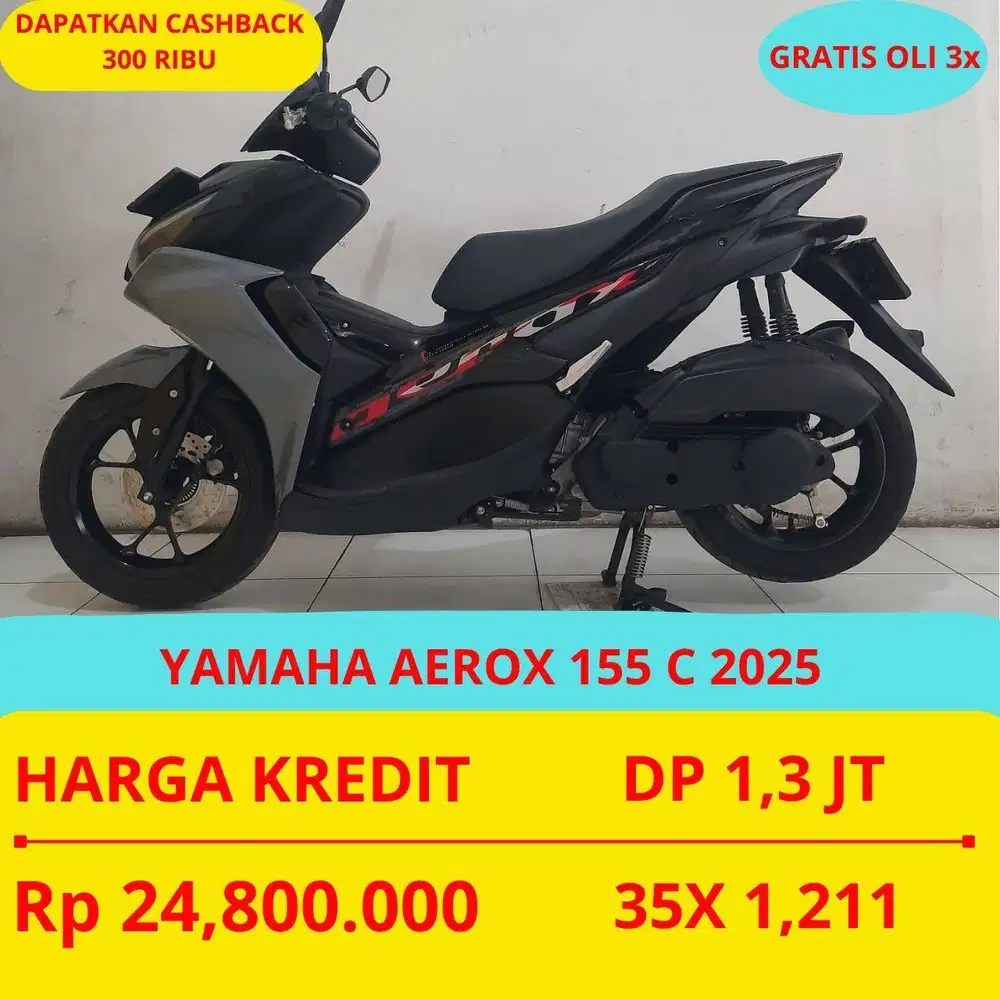YAMAHA AEROX 155 C 2025 DP MURAH 1,1 JUTA GUYS