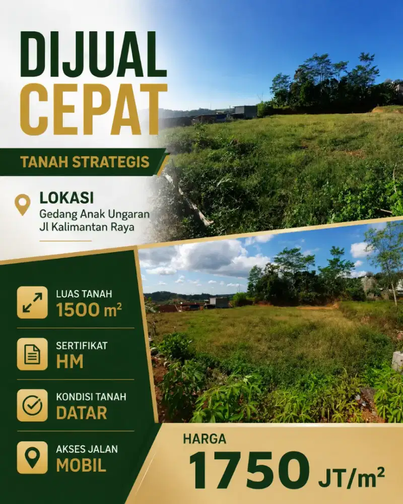 DIJUAL TANAH KALIMANTAN RAYA UNGARAN CEPAR SEGERA