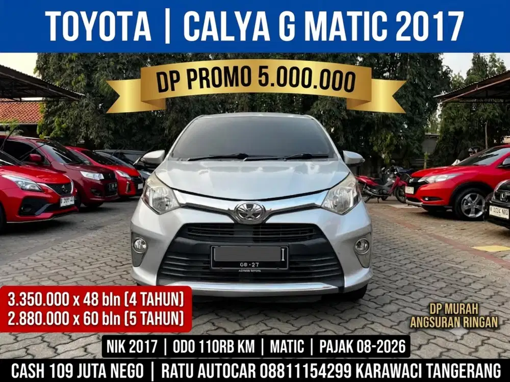 DP PROMO 5JT ANGSURAN CUMA 2JUTAAN CALYA G AT 2017 SILVER EDITION