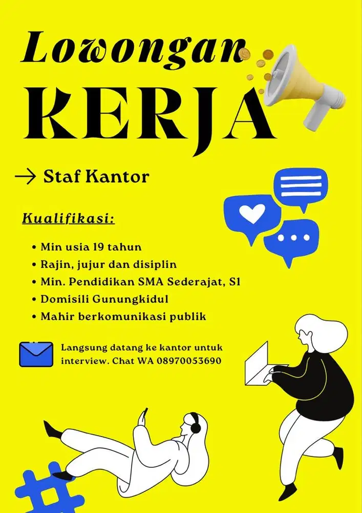 Dicari Staf Kantor, yg minat bisa lgsg Chat ya!