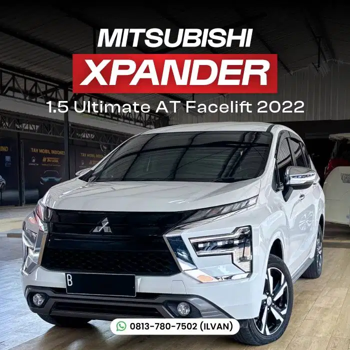Mitsubishi Xpander 1.5 Ultimate Facelift 2022 AT MATIC