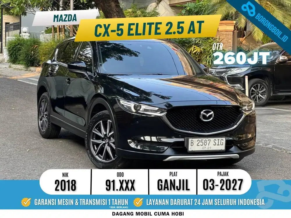MAZDA CX5 2.5 ELITE AT 2018 HITAM FULLSET ISTIMEWA SIAP PAKAI