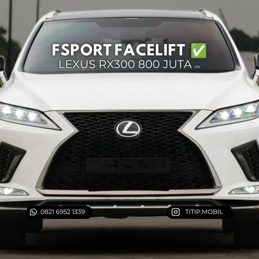 [TERMURAH] Lexus RX300 F-Sport 2.0 Facelift 2021
