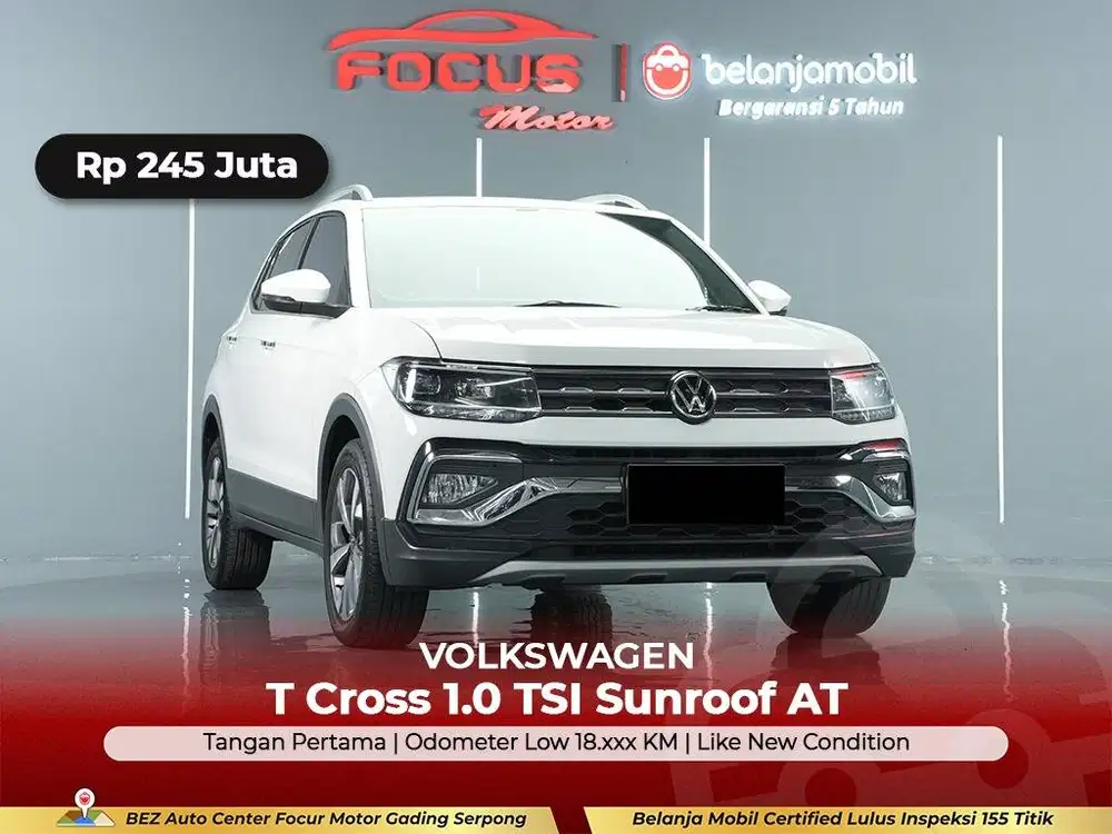[ LOW KM 18RB ] Volkswagen VW T-Cross T Cross 1.0 Sunroof 2024/2025