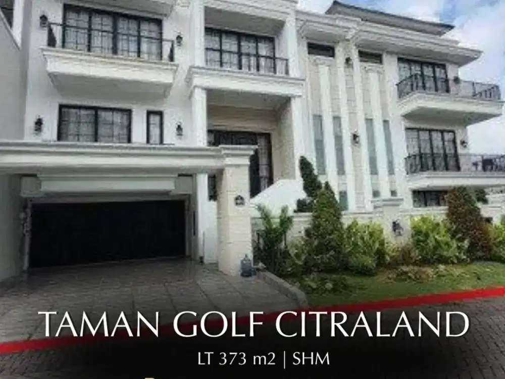 Dijual Rumah Mewah Taman Golf Citraland