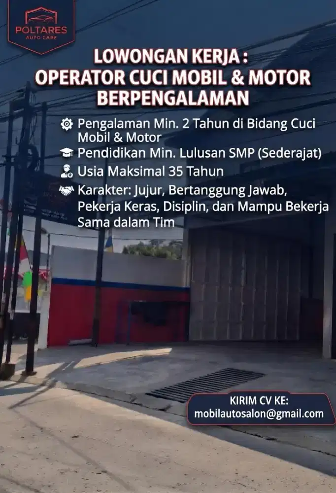 LOWONGAN KERJA OPERATOR CUCI MOBIL & MOTOR BERPENGALAMAN