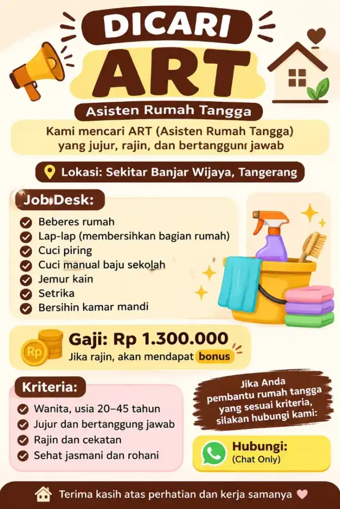 Dicari ART yg Jujur, cekatan dan bertanggung jawab