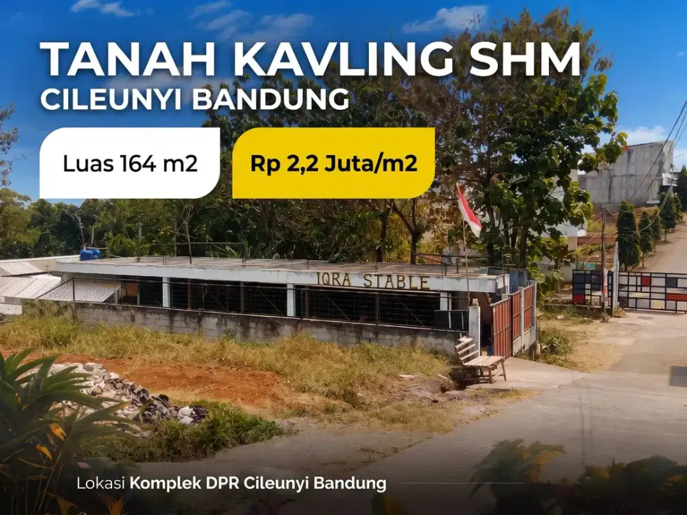 KAVLING TANAH SIAP BANGUN SHM 164 M2 DEKAT GERBANG TOL CILEUNYI