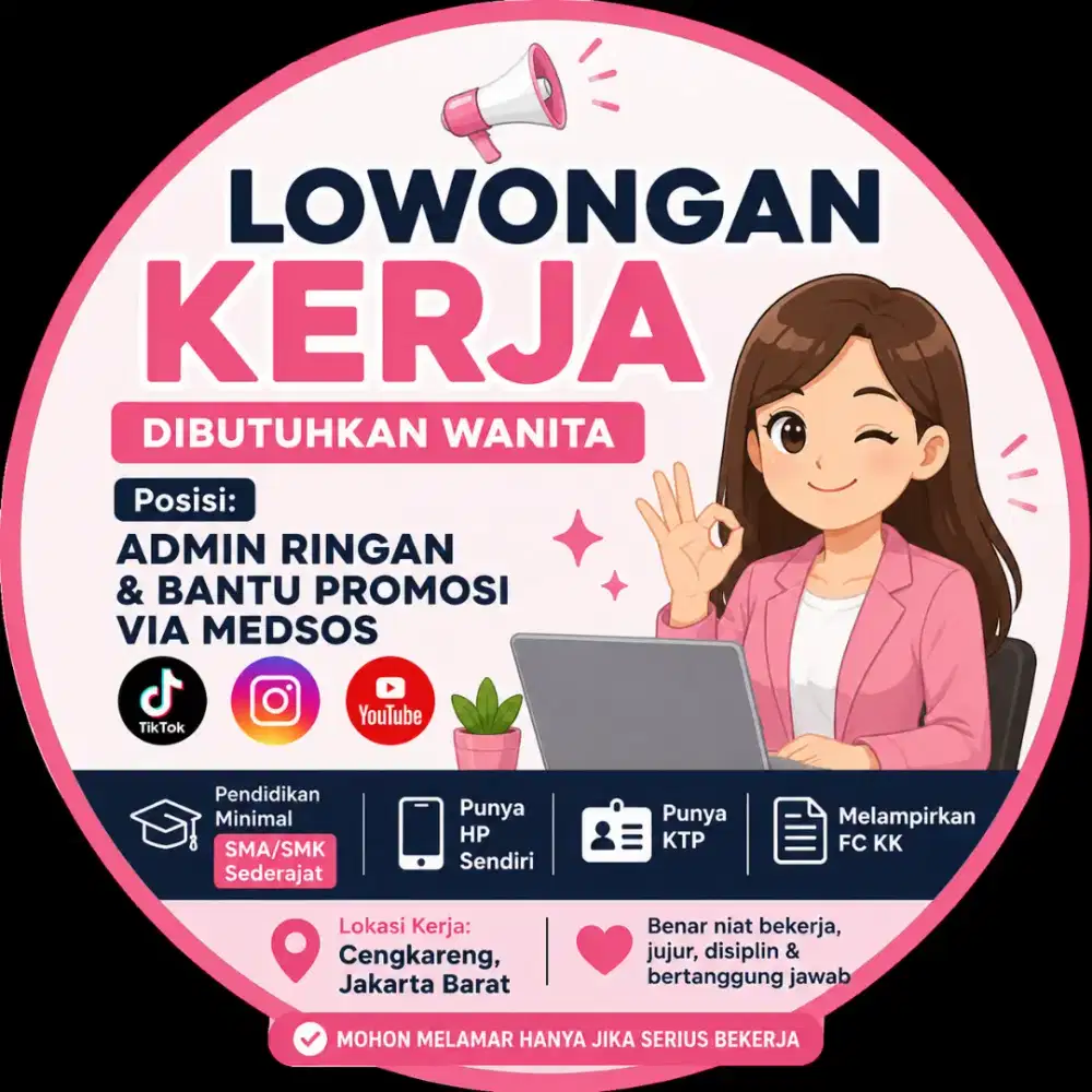 LOWONGAN KERJA – ADMIN & MEDIA SOSIAL