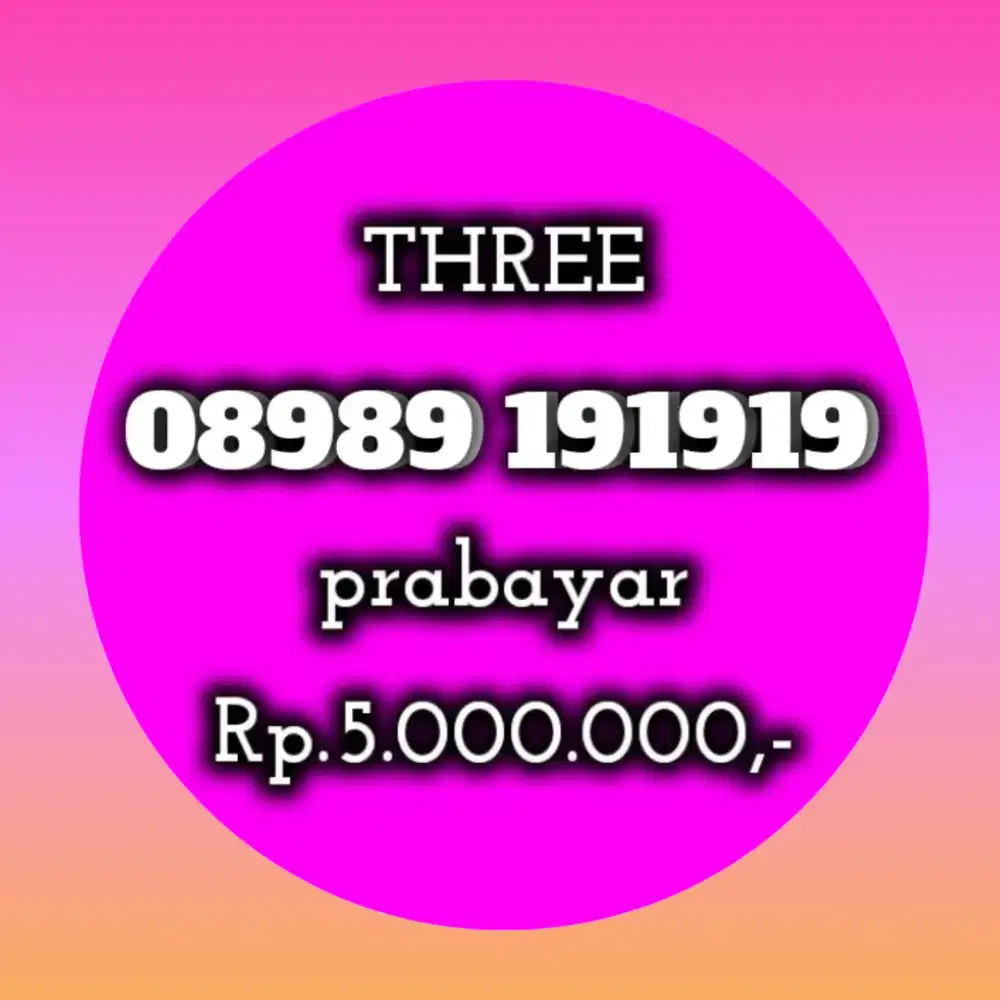 NOMOR CANTIK KOLEKSI THREE 191919
