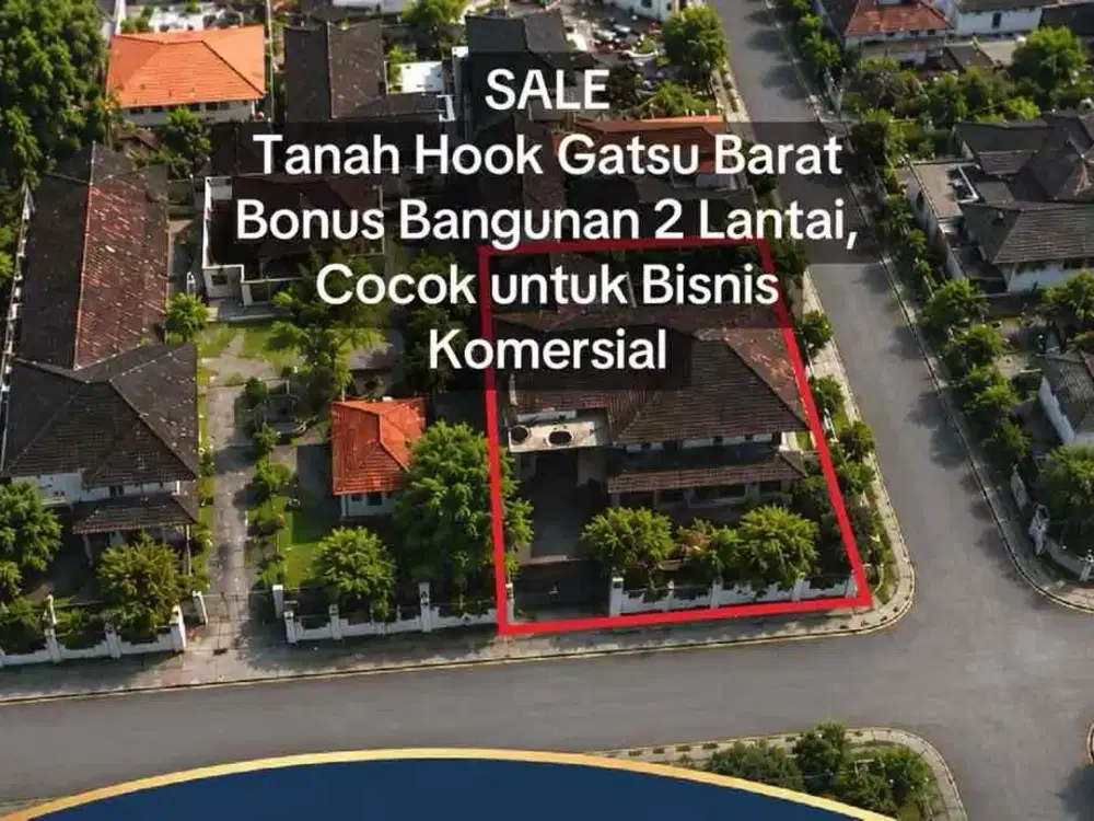 SALE Tanah 4,72 Are Bonus Bangunan Hook Gatsu Barat