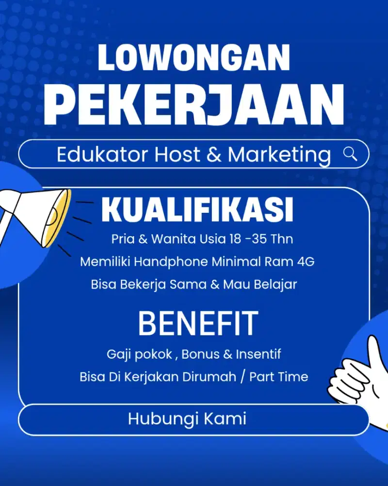 Lowongan Pekerjaan educator host Atau Marketing