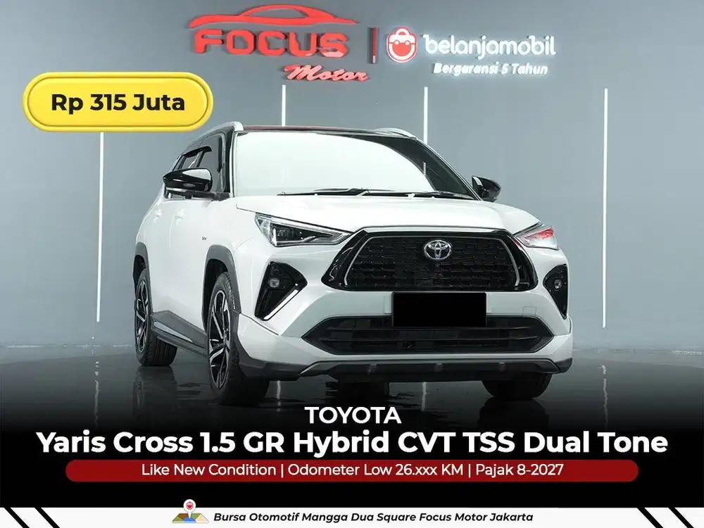 [LOW KM 26RB] Toyota Yaris Cross 1,5 GR Hybrid TSS Dual Tone 2023/2024