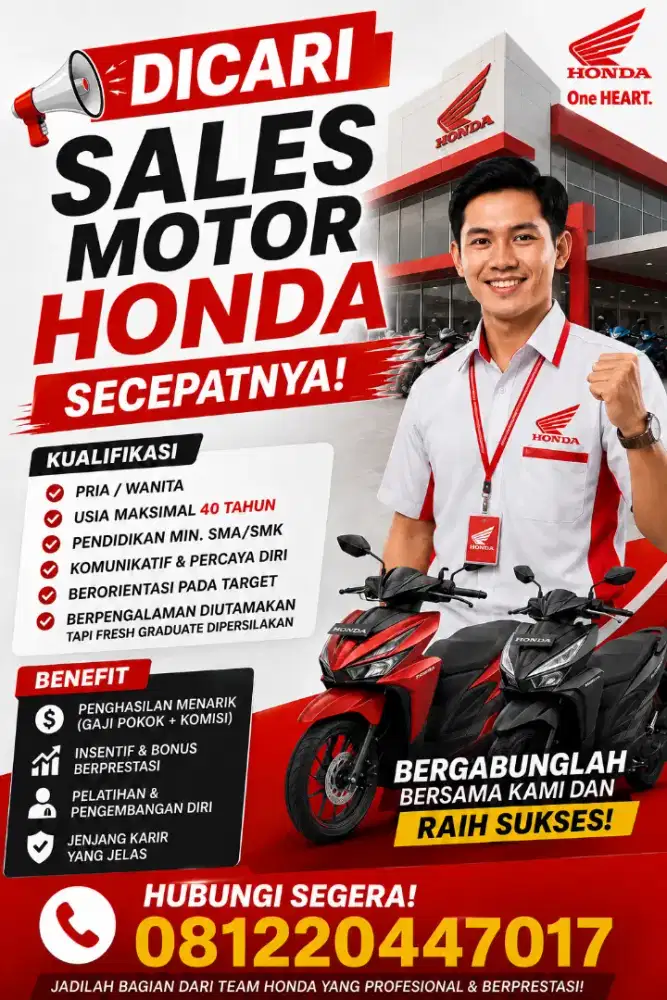 Dibutuhkan segera sales motor honda