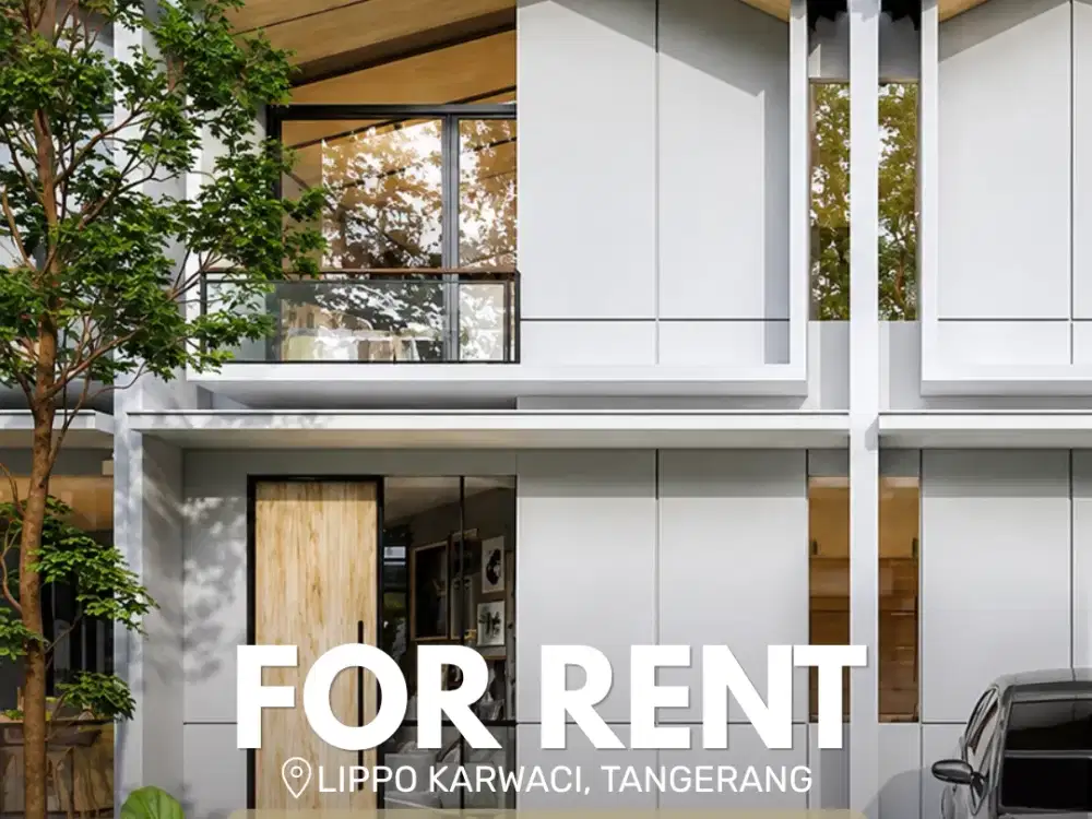 For Rent Scandinavian Style Home in Lippo Karawaci