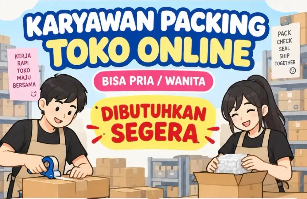 Dicari Pegawai Untuk Packing Toko Online
