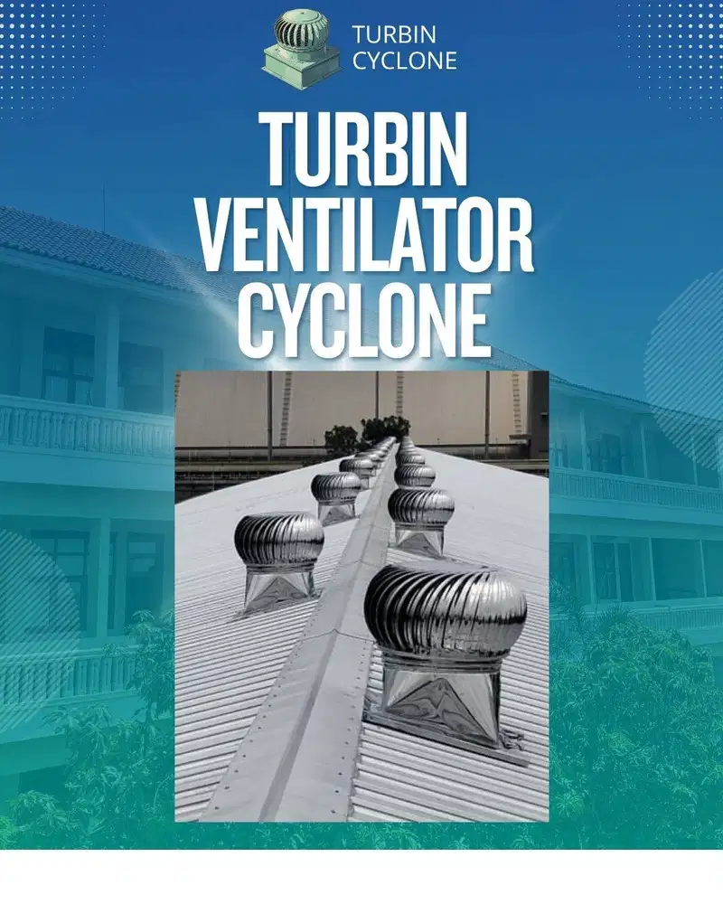 Cara Memilih Turbin Ventilator yang Tepat untuk Ventilasi Udara Pabrik