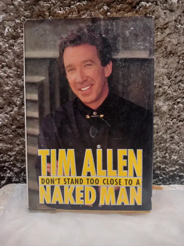 Tim Allen Don't stand too close to a naked man