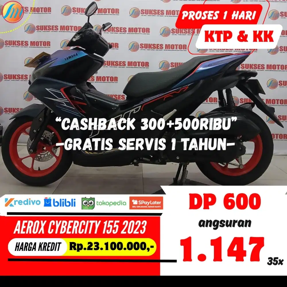 YAMAHA AEROX CYBERCITY 2023 KREDIT DP 600RIBU ANGSURAN SANGAT RINGAN