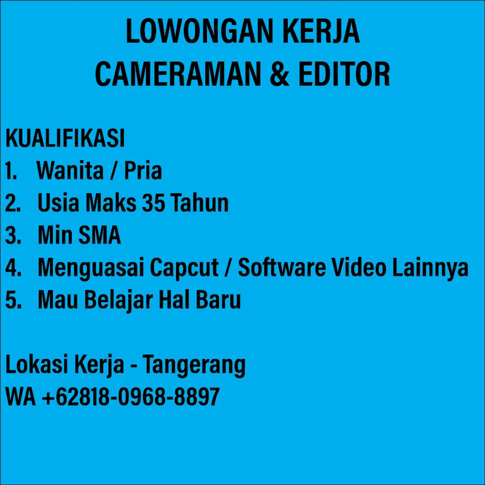 LOWONGAN KERJA CEMERAMAN & EDITOR