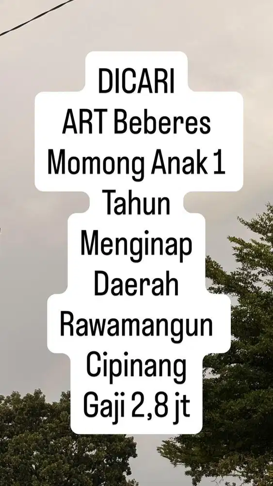 Dicari ART Menginap Momong Anak Rawamangun Cipinang